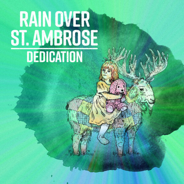 Rain Over St. Ambrose - Dedication (Single)