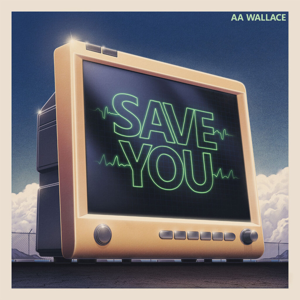 AA Wallace - Save You